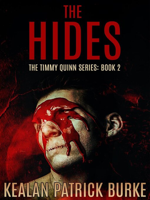 Title details for The Hides by Kealan Patrick Burke - Available